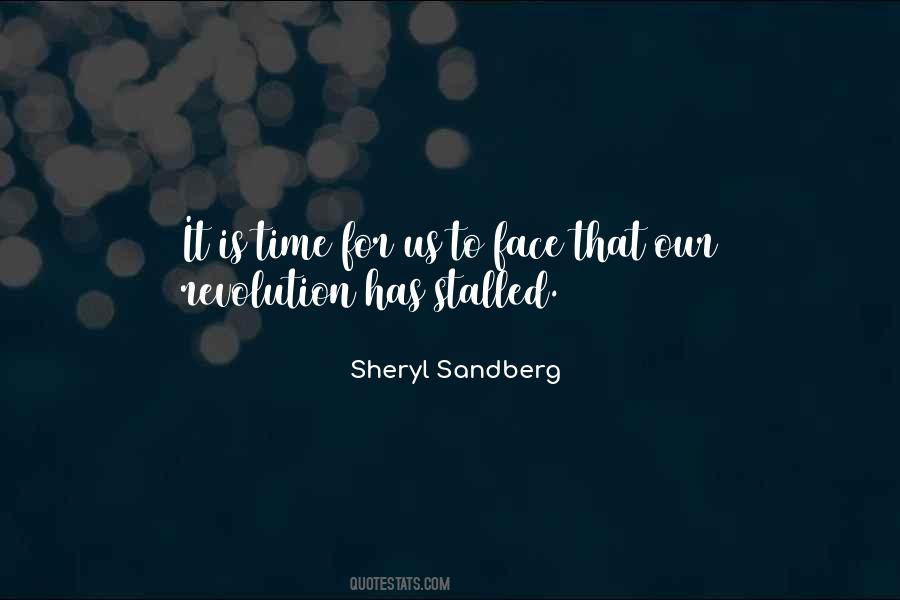 It Is Our Time Quotes #15973
