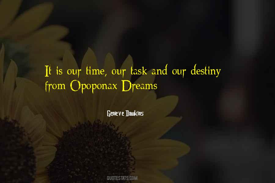 It Is Our Time Quotes #1717924