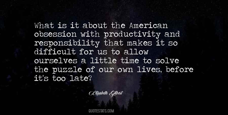 It Is Our Time Quotes #27365
