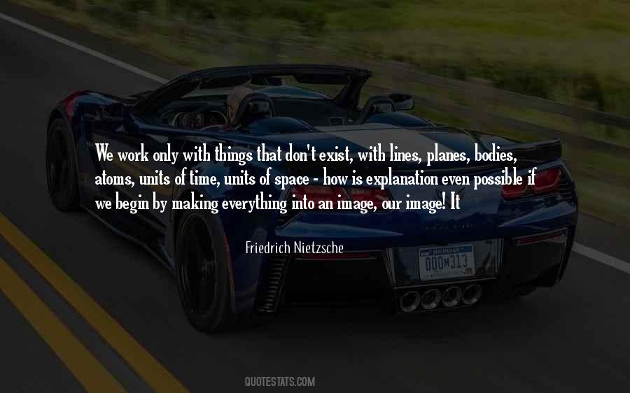 It Is Our Time Quotes #66079
