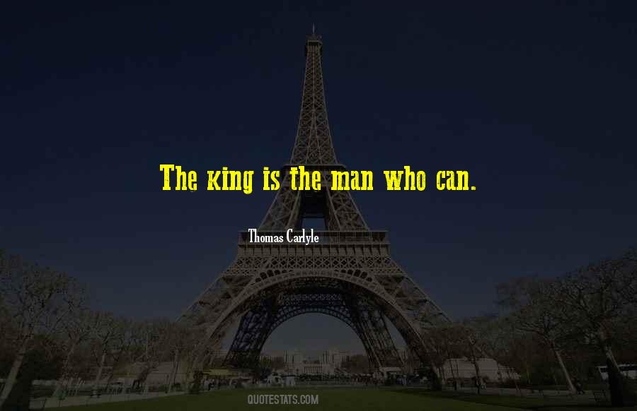Who Is The King Quotes #1193826
