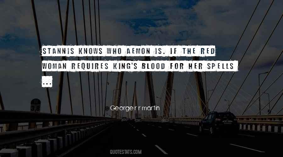 Who Is The King Quotes #1409021
