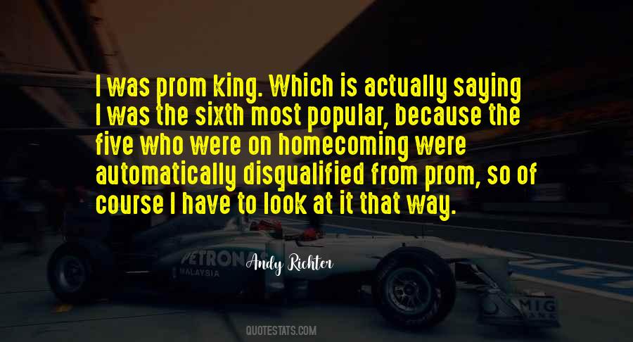 Who Is The King Quotes #1457682