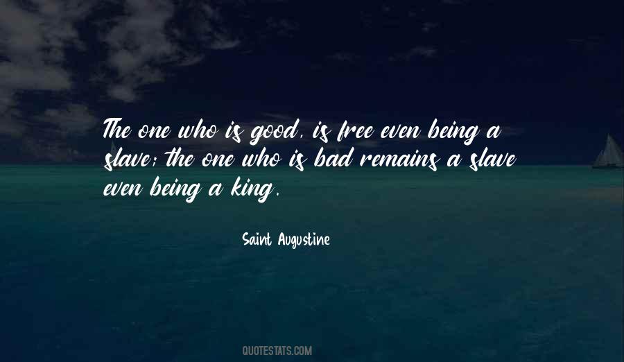 Who Is The King Quotes #1536543