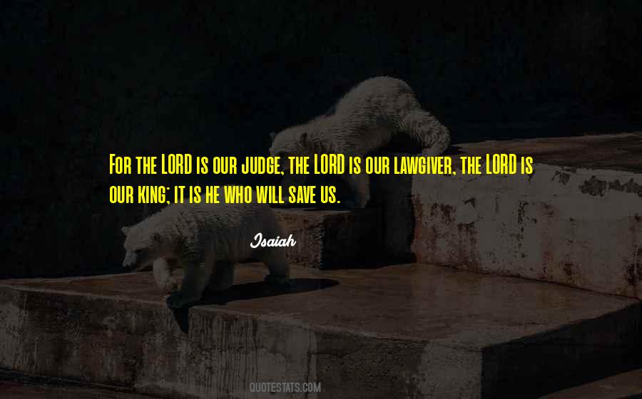 Who Is The King Quotes #168708