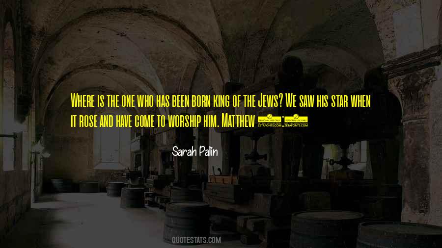 Who Is The King Quotes #1837826