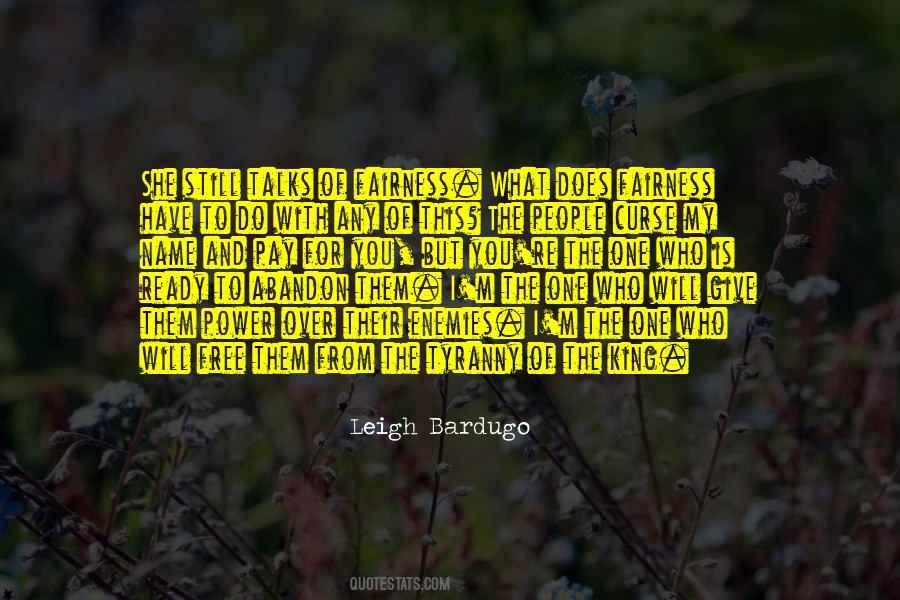 Who Is The King Quotes #315048