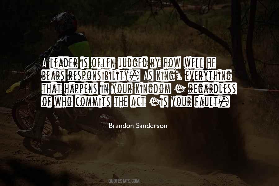 Who Is The King Quotes #942977