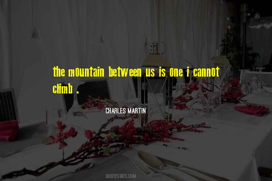 The Mountain Between Us Quotes #1639648