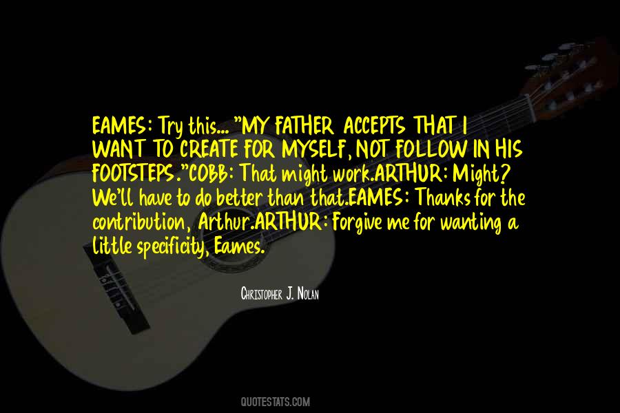 Quotes About My Footsteps #1177110