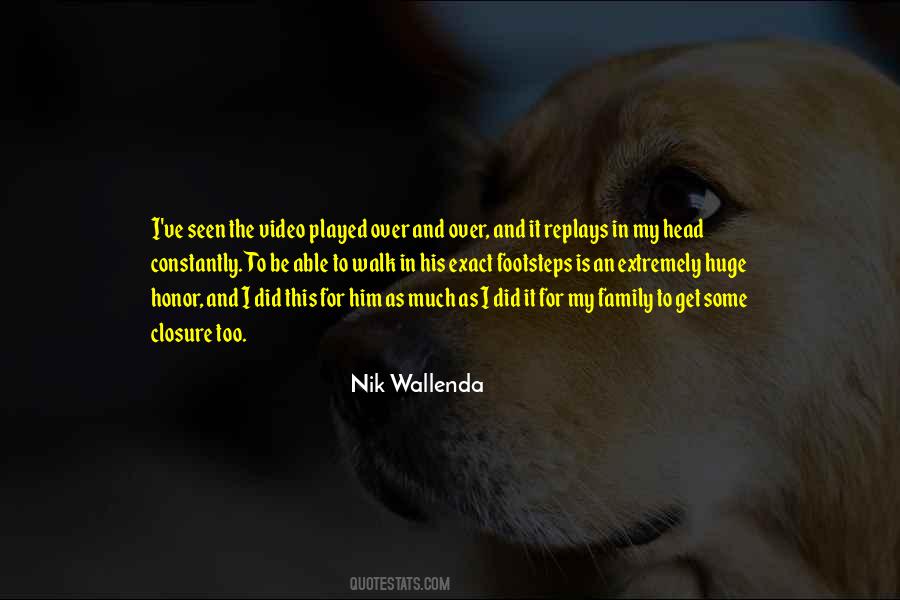 Quotes About My Footsteps #1559978
