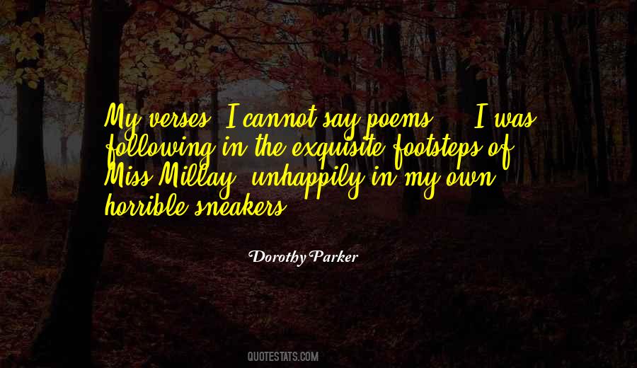 Quotes About My Footsteps #1586054