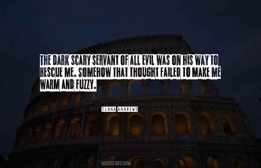 Evil Scary Quotes #1619507