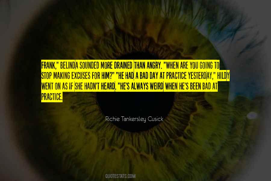 If You Are Angry Quotes #220601