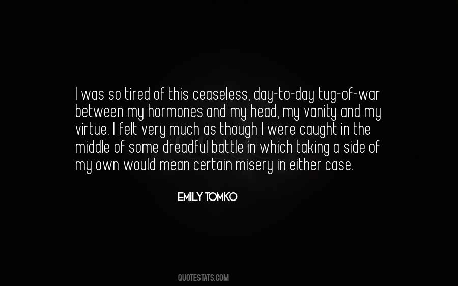 Quotes About Battle In My Head #1631939
