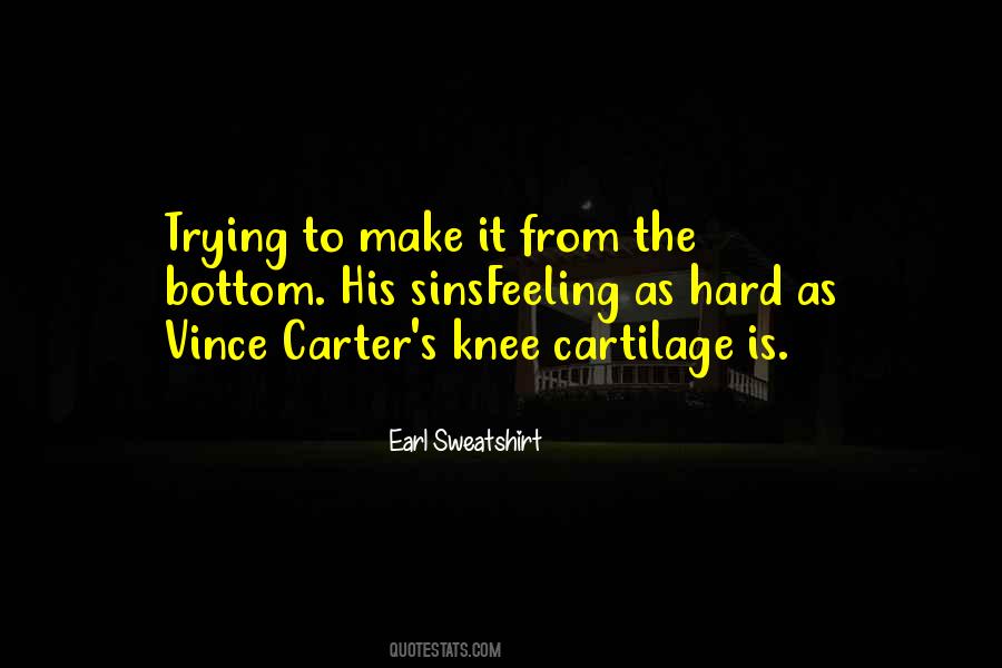 Hard Feeling Quotes #1269952