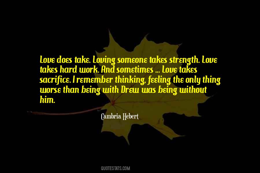 Hard Feeling Quotes #1375122