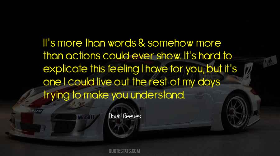 Hard Feeling Quotes #1822736