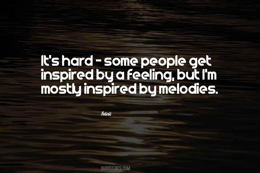 Hard Feeling Quotes #1829453