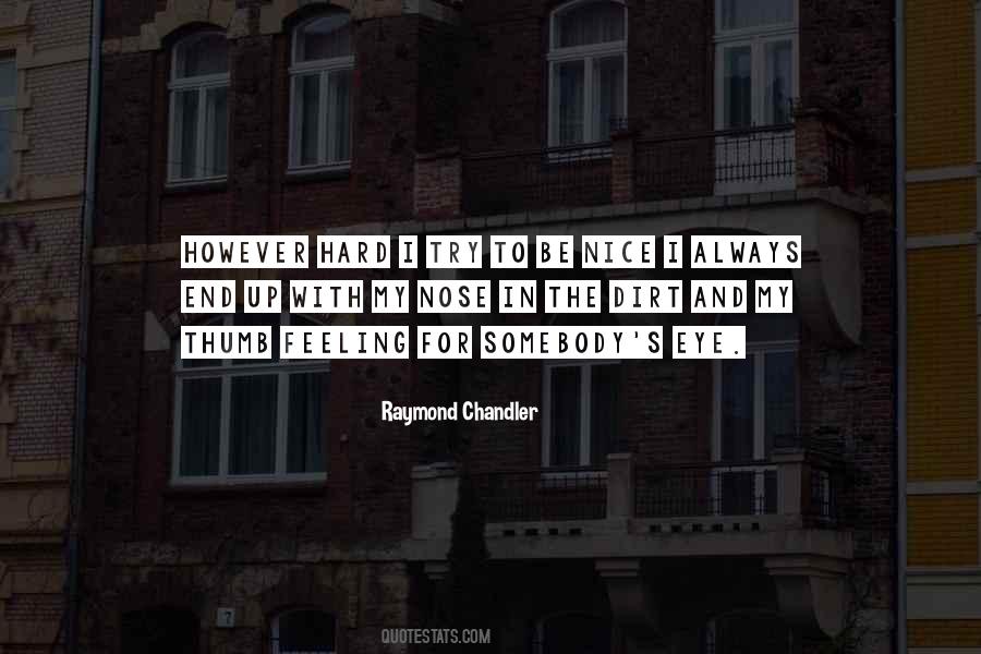 Hard Feeling Quotes #223587