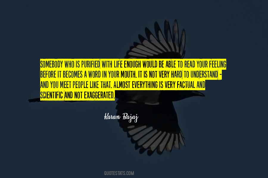 Hard Feeling Quotes #284190