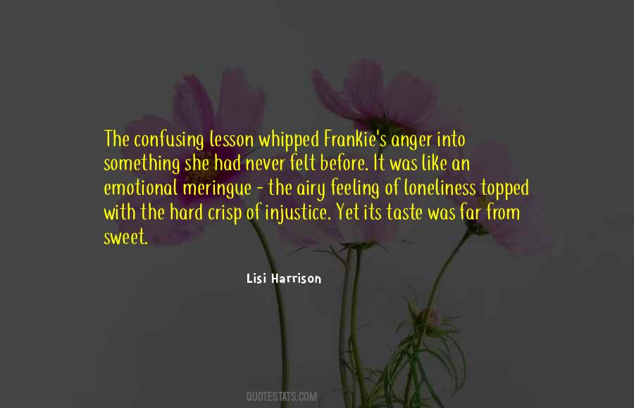 Hard Feeling Quotes #348152