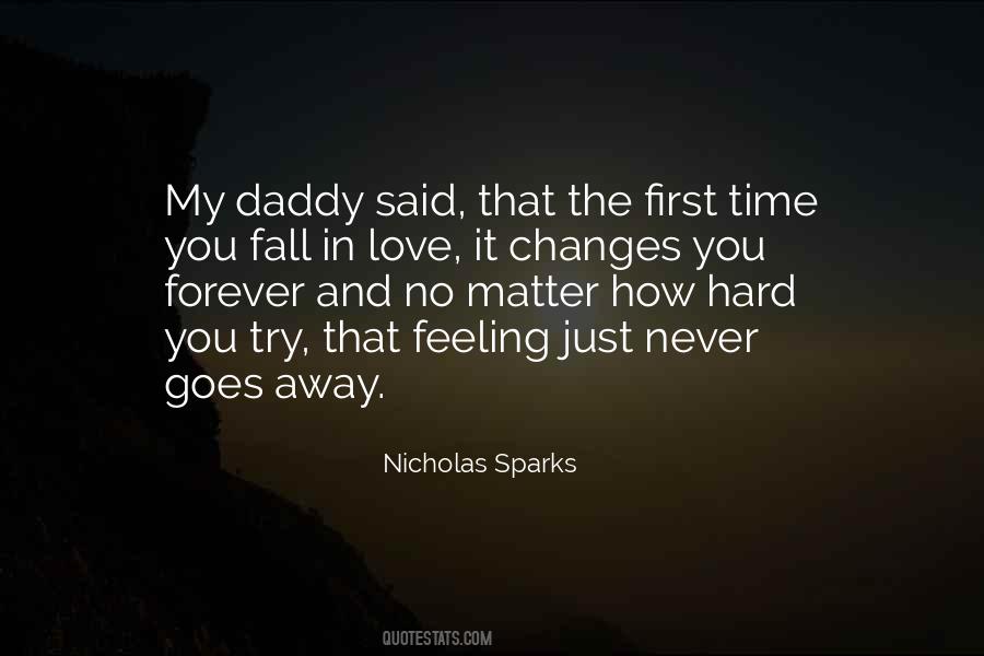 Hard Feeling Quotes #596657