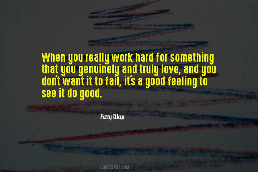 Hard Feeling Quotes #751930
