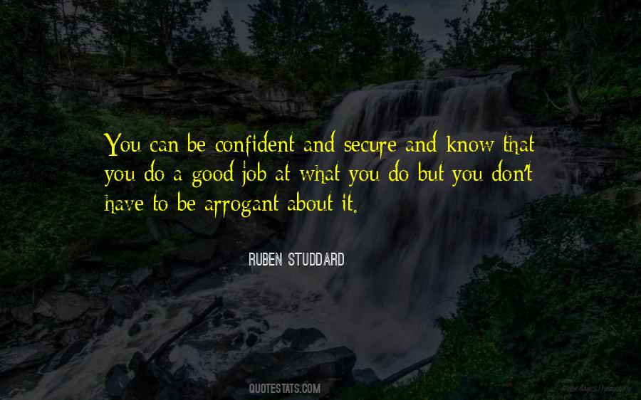 Confidence Good Quotes #1148186