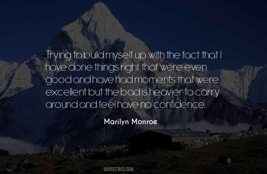 Confidence Good Quotes #1440893