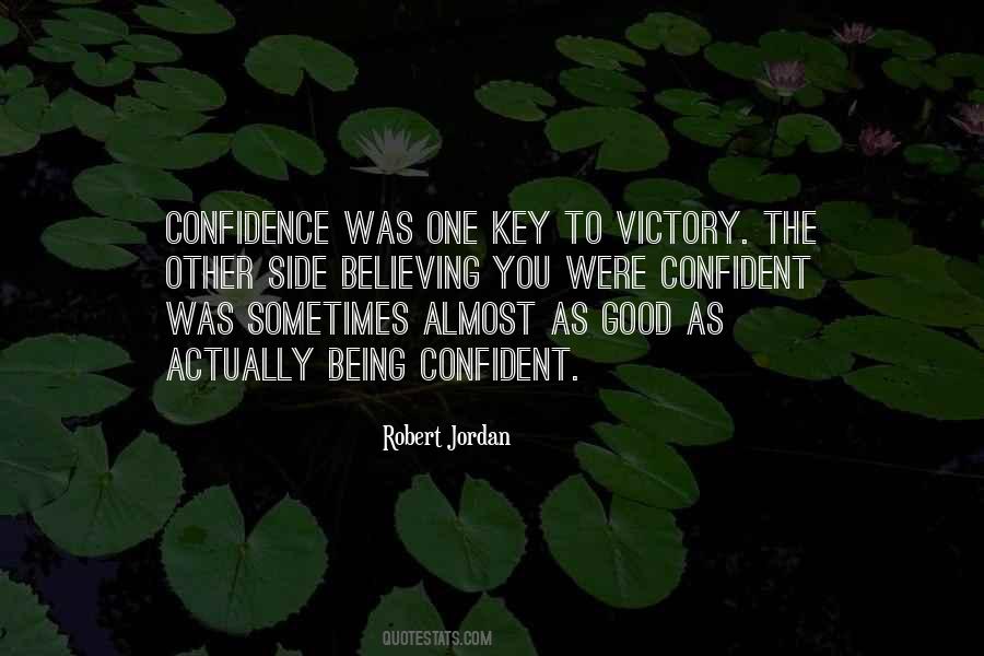 Confidence Good Quotes #146095