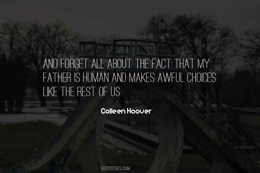 Do Your Best And Forget The Rest Quotes #1595465