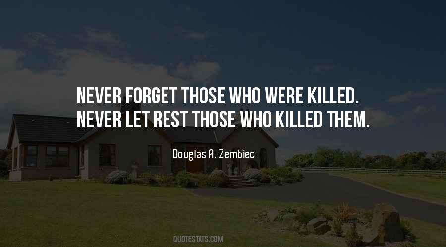 Do Your Best And Forget The Rest Quotes #417207