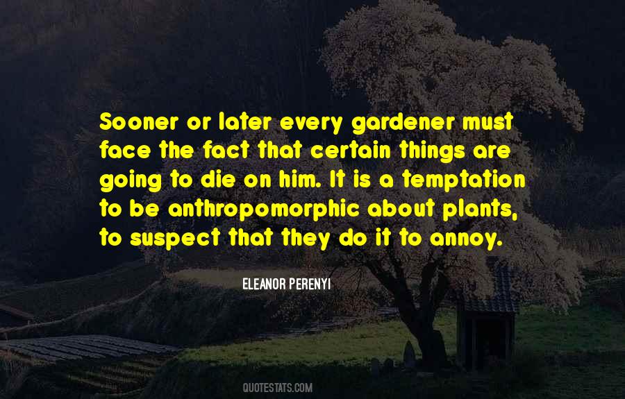 On Plants Quotes #1313458