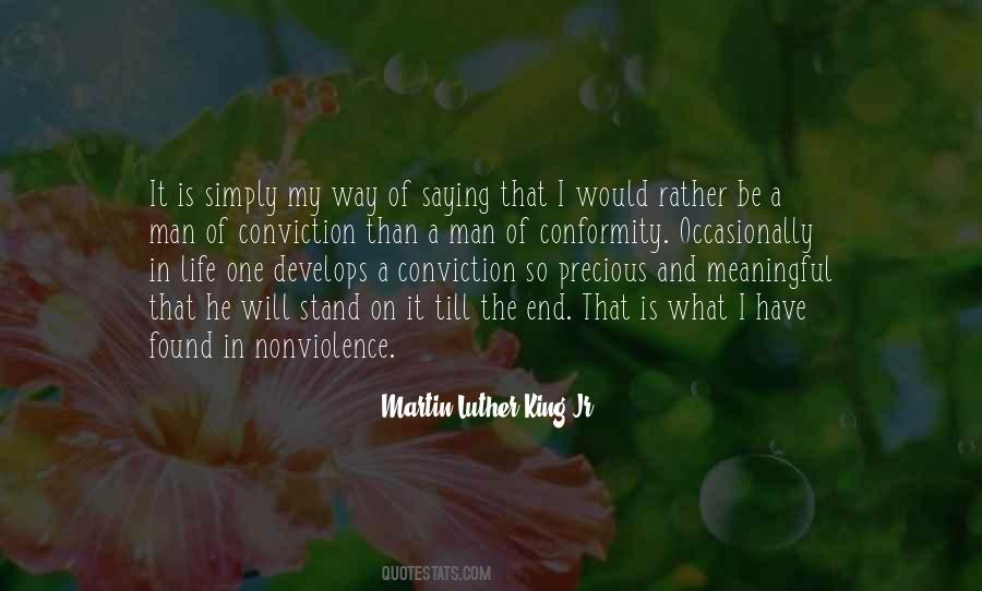 Man Of Conviction Quotes #1660085