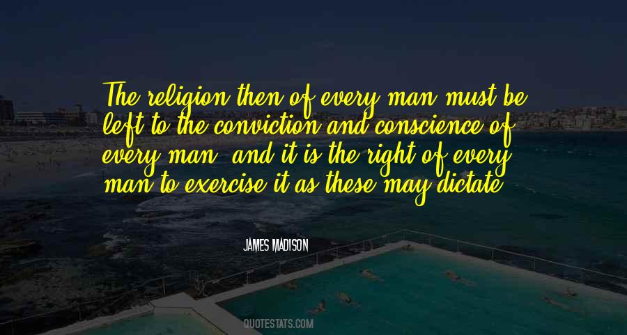 Man Of Conviction Quotes #1730052