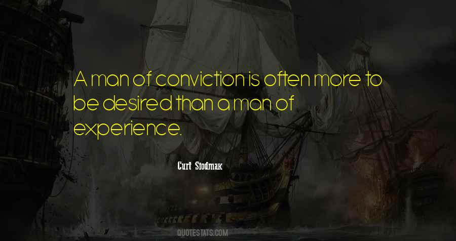 Man Of Conviction Quotes #982400