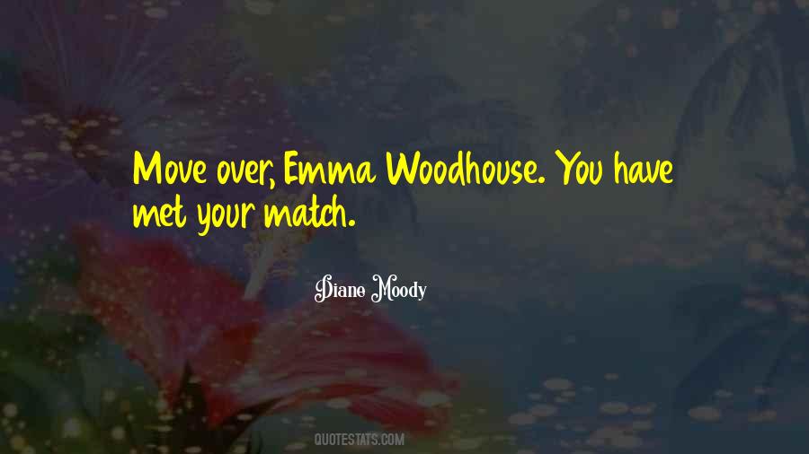 Emma Mr Woodhouse Quotes #612410