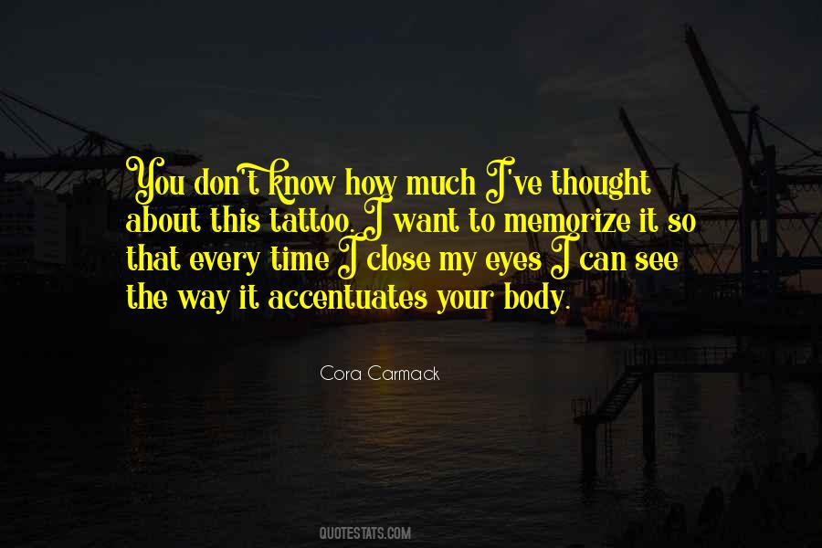 I Want To Close My Eyes Quotes #1479133