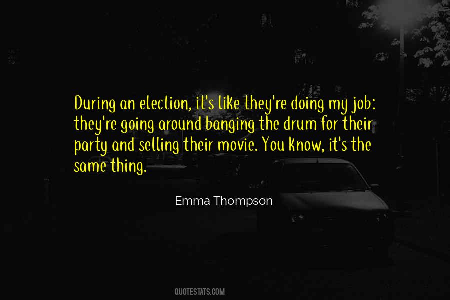 Emma Thompson Movie Quotes #1073809