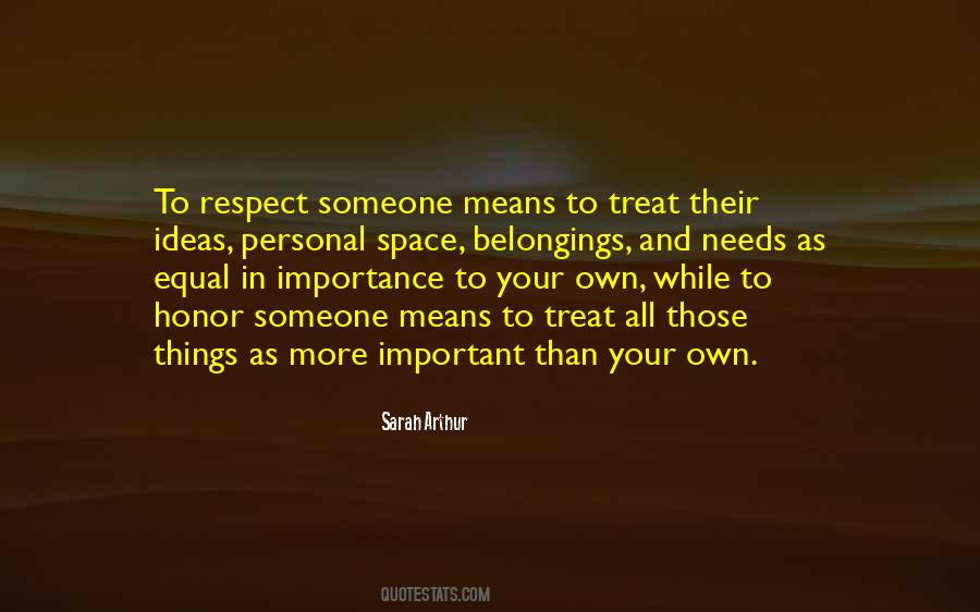 Own Respect Quotes #1126740