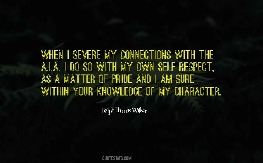 Own Respect Quotes #1143072