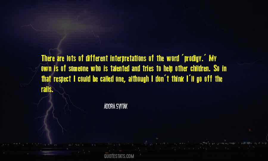 Own Respect Quotes #1302160