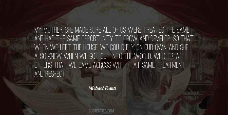 Own Respect Quotes #1357271