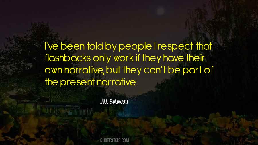 Own Respect Quotes #1537438