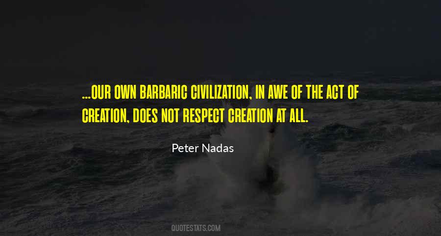 Own Respect Quotes #438958