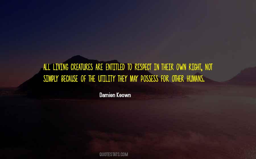 Own Respect Quotes #722820