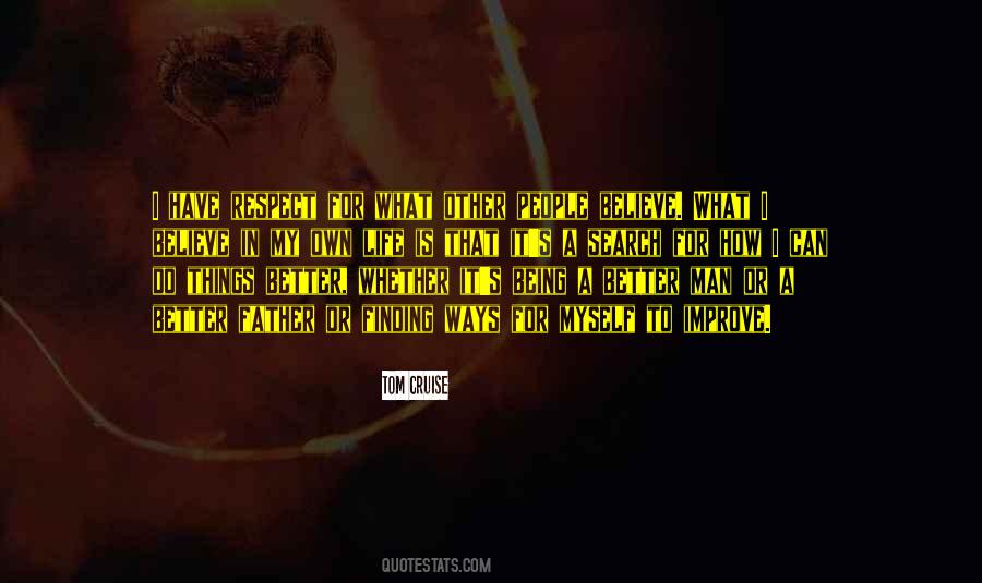 Own Respect Quotes #864264