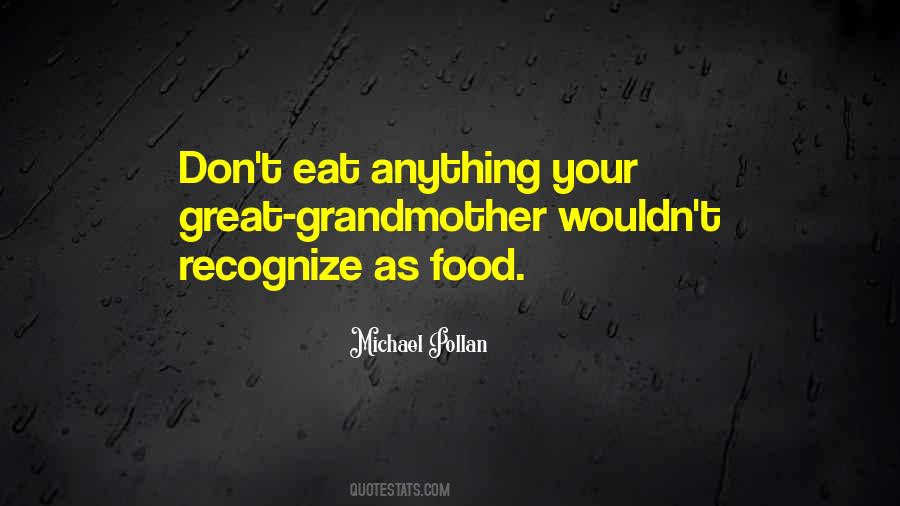 Eat Anything Quotes #1198997