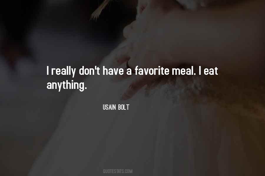 Eat Anything Quotes #1427346